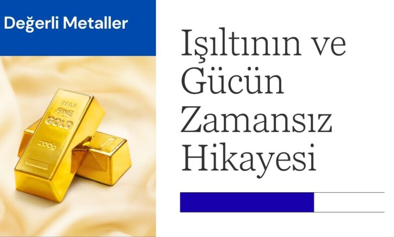Değerli Metaller