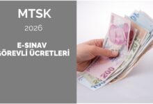 2026 MTSK E-Sınav Görevli Ücretleri