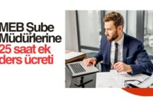 MEB Şube Müdürlerine 25 Saat Ekders Ücreti