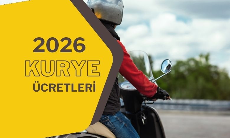 2026 Kuryelik Ücretleri ve Kuryelerin Aylık Kazançları